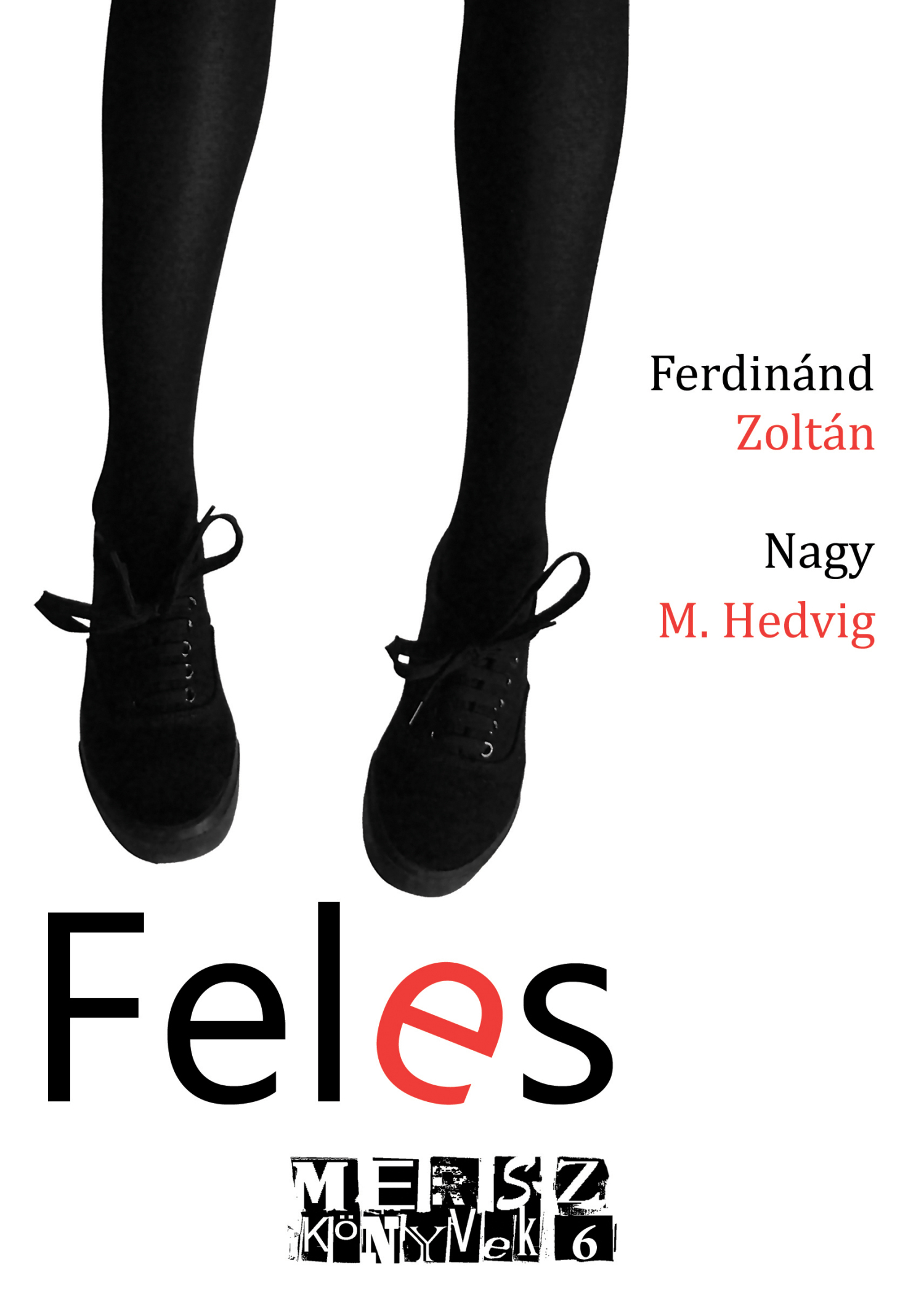 Feles - 1 by Nagy M. Hedvig