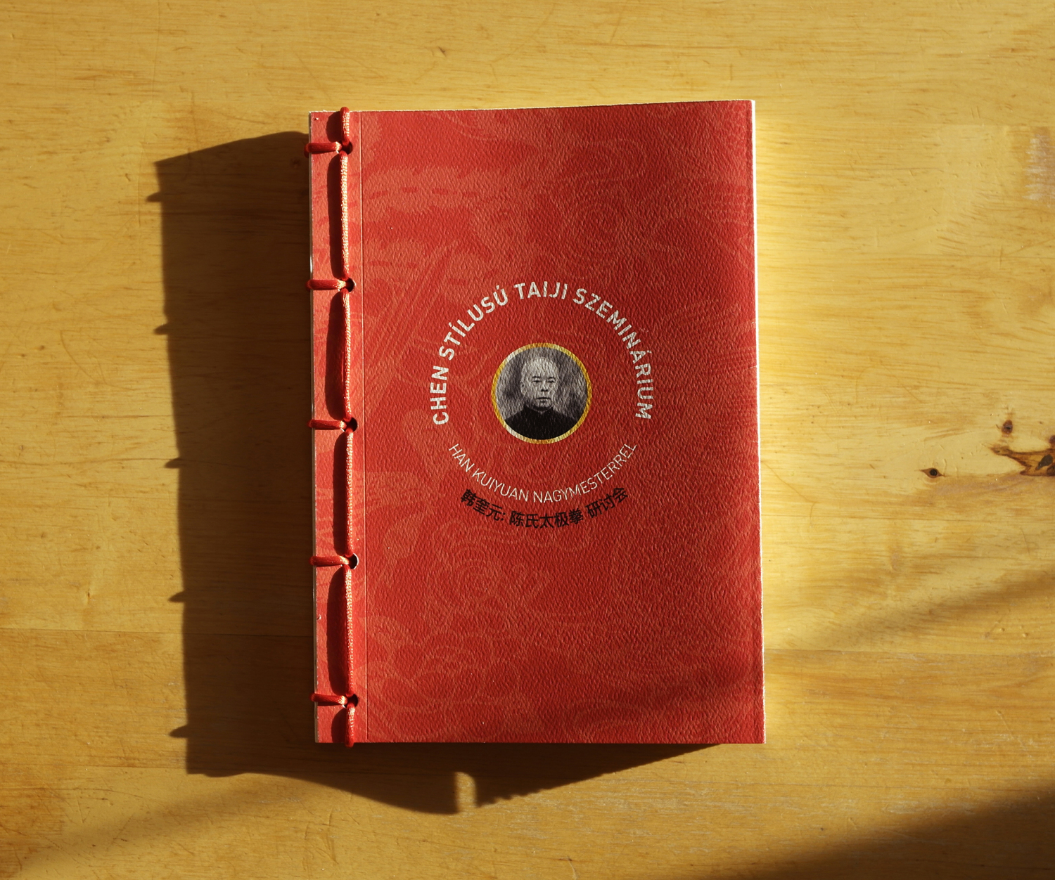 Chen Taiji szemin&aacute;rium jegyzet - 1 by T&oacute;th Avanti P&eacute;ter